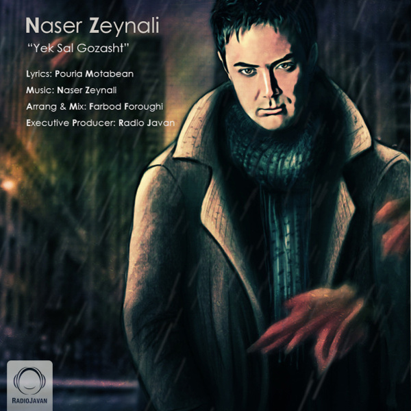 Yek Sal Gozasht - Naser Zeynali