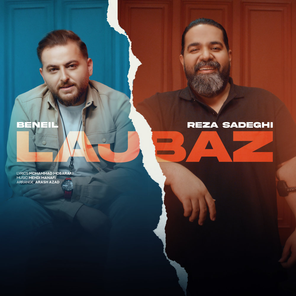 Lajbaz (Ft Beneil) - Reza Sadeghi