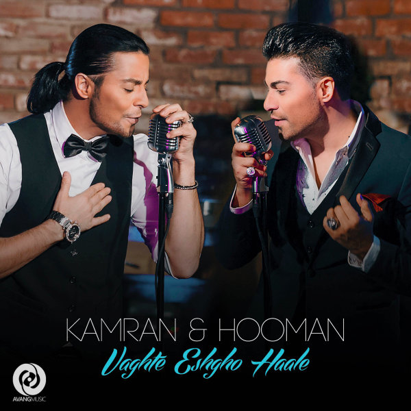Vaghte Eshgho Haale - Kamran & Hooman