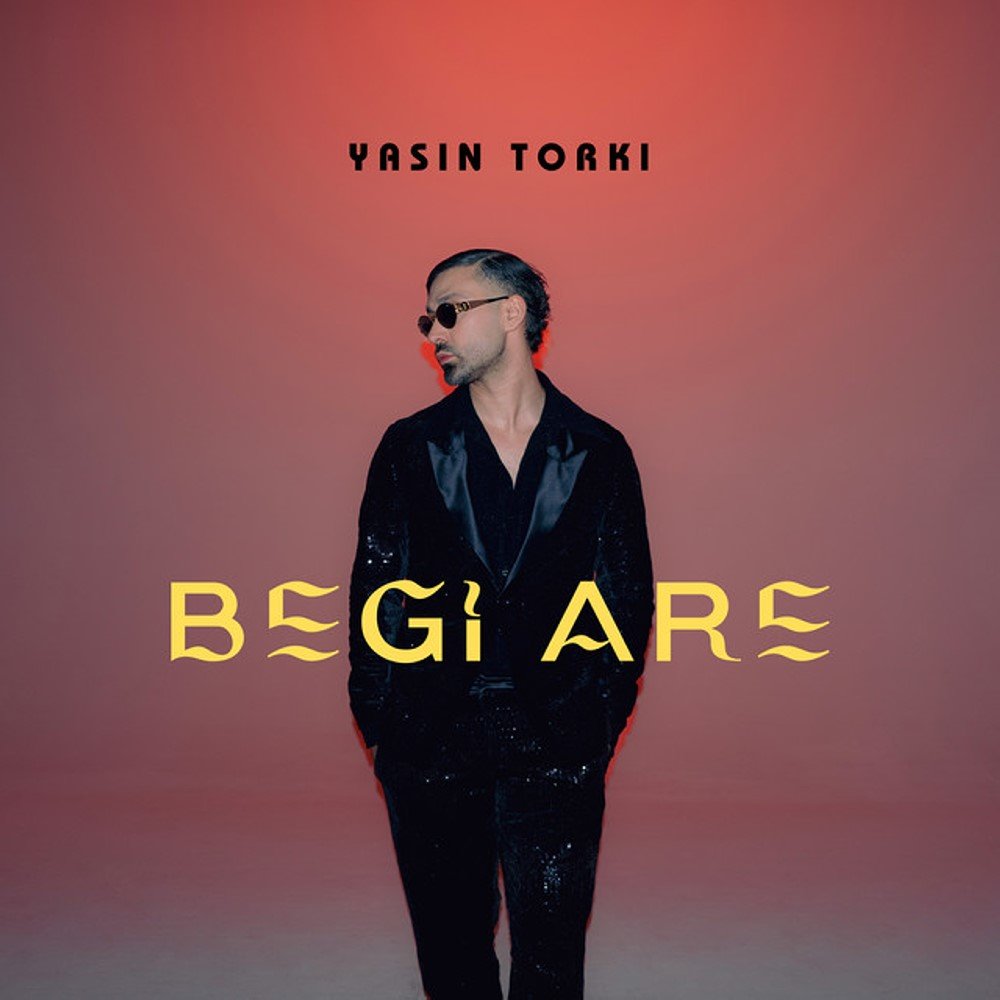 Begi Are - Yasin Torki
