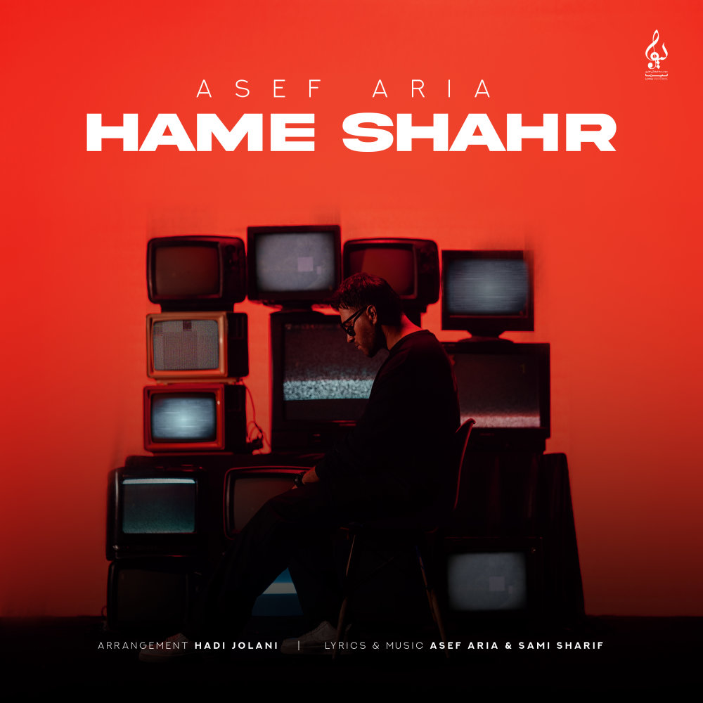 Hame Shahr - Asef Aria