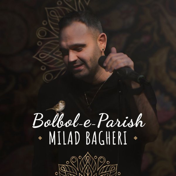 Bolbole Parish - Milad Bagheri