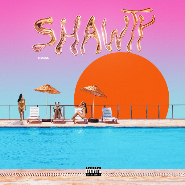 Shawty - Ezza
