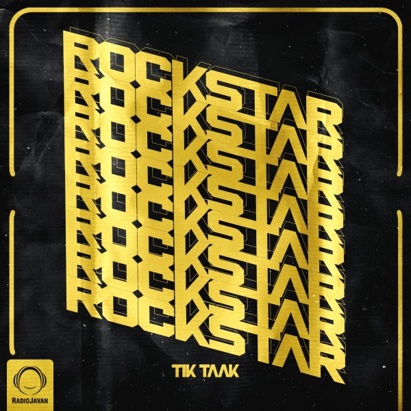 Rockstar - Tik Taak