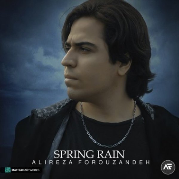 Spring Rain - Alireza Forouzandeh