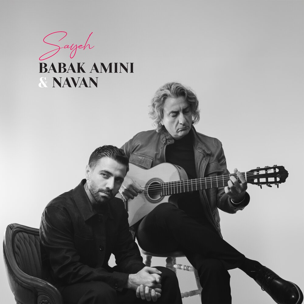 Sayeh - Babak Amini & Navan