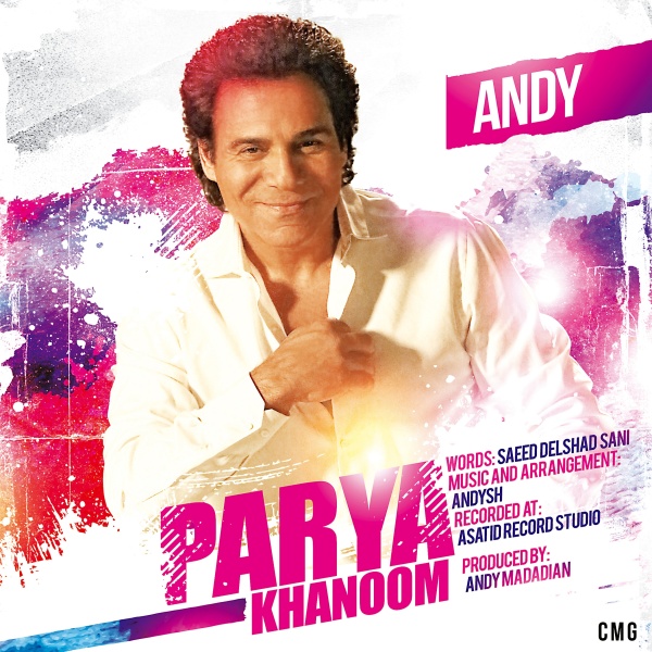 Parya Khanoom - Andy