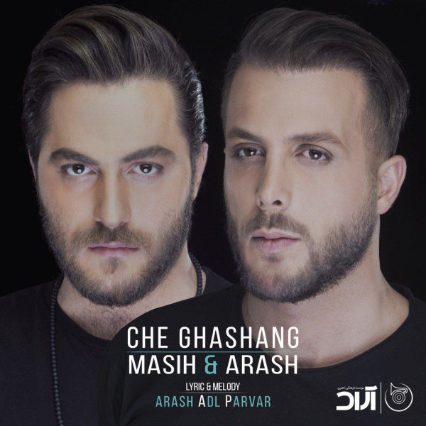 Che Ghashang - Masih & Arash AP