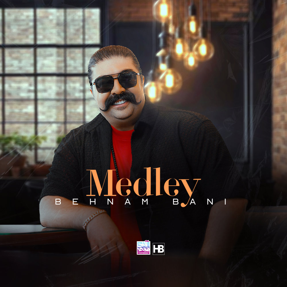 Medley - Behnam Bani