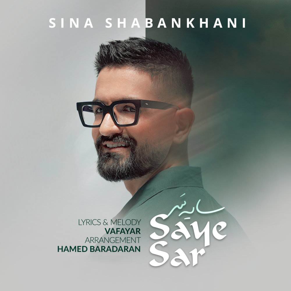 Saye Sar - Sina Shabankhani