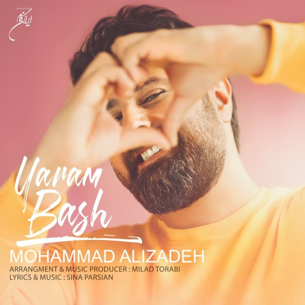 Yaram Bash - Mohammad Alizadeh