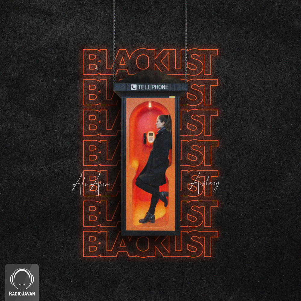 Black List - Arshaay & Ali Ajam