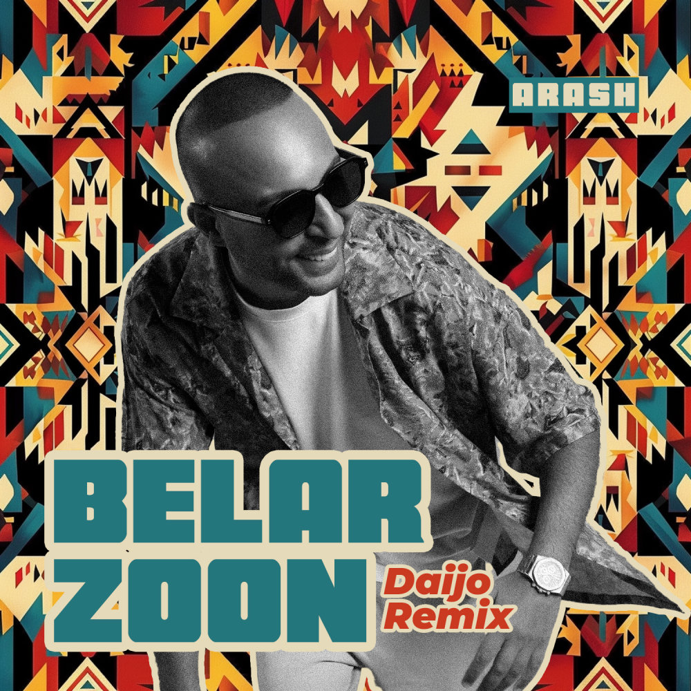 Belarzoon (Daijo Remix) - Arash
