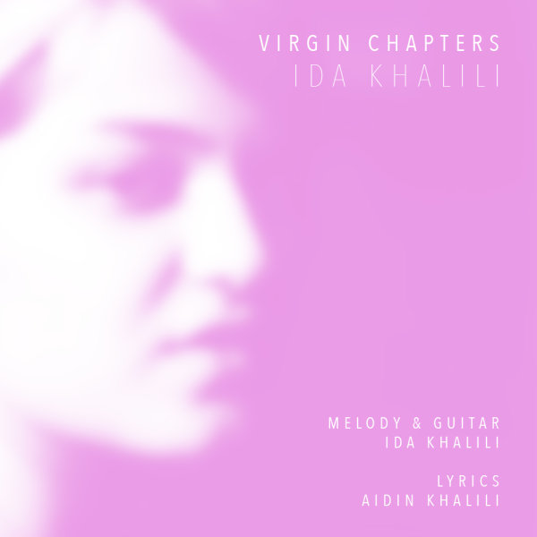 Virgin Chapters - Ida Khalili