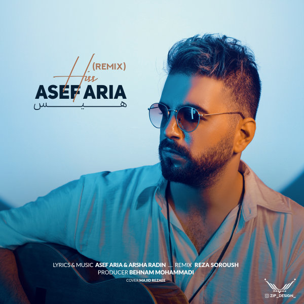 Hiss (Remix) - Asef Aria