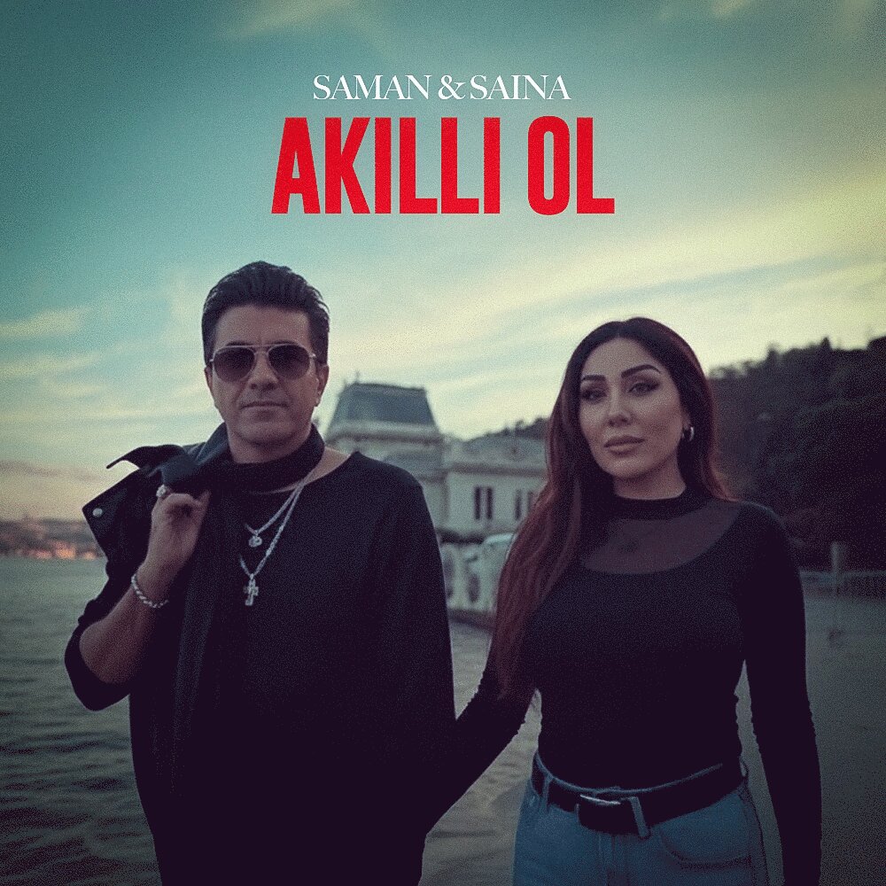 Akilli Ol - Saman & Saina