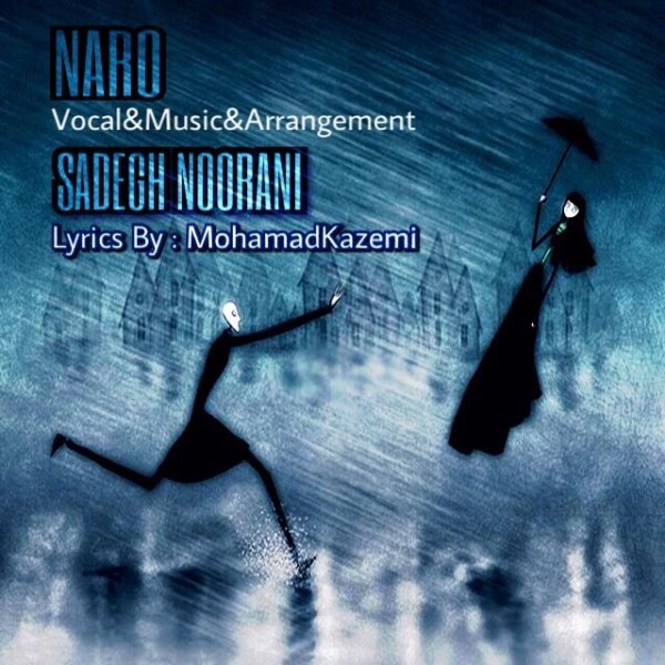 Naro - Sadegh Noorani