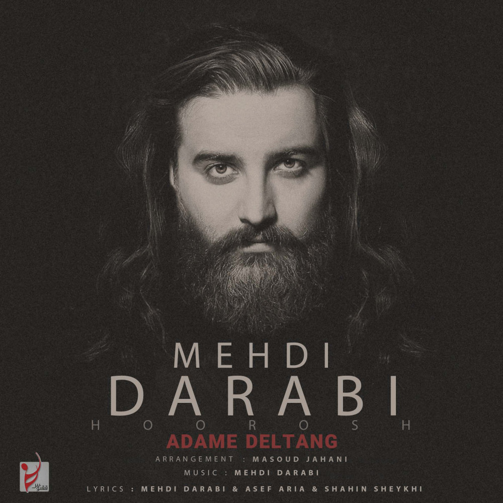 Adame Deltang - Hoorosh Band