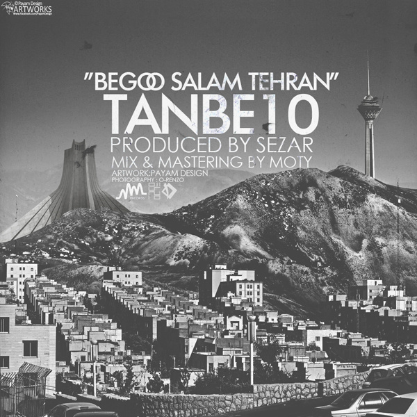 Begoo Salam Tehran - Tanbe10