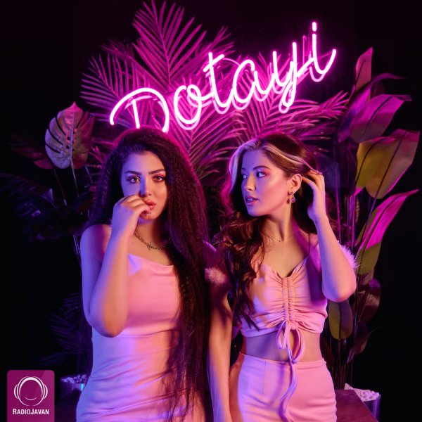 Dotayi (Ft Donya)