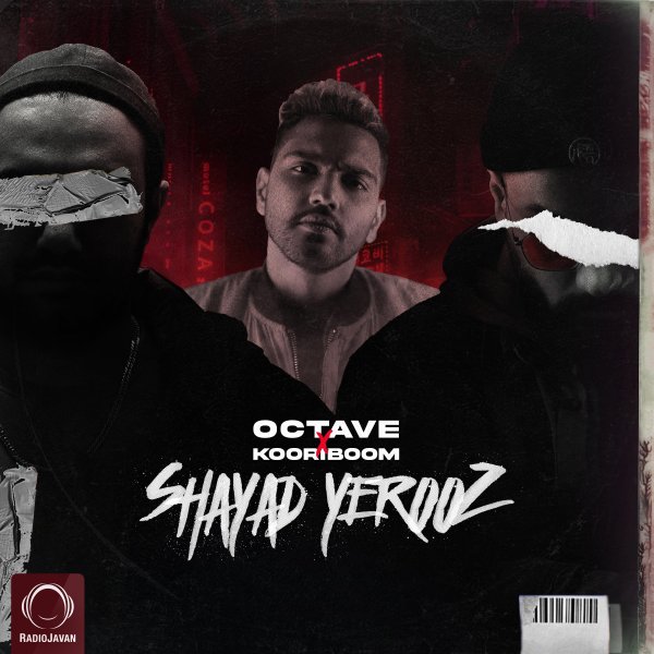 Shayad Yerooz - Octave & Kooriboom