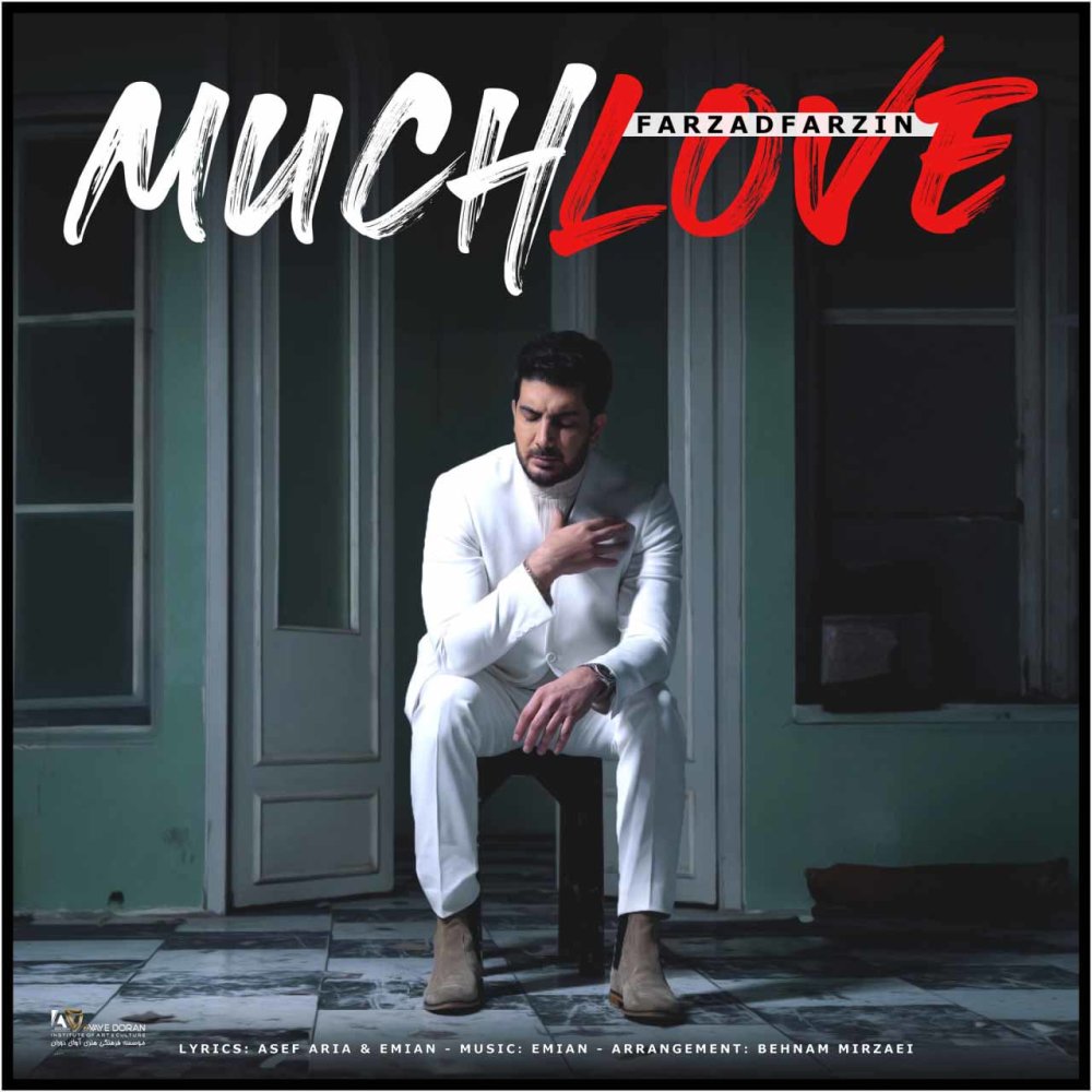 Much Love - Farzad Farzin
