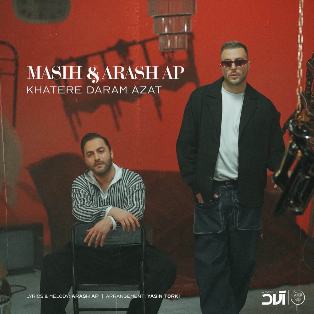 Khatere Daram Azat - Masih & Arash AP