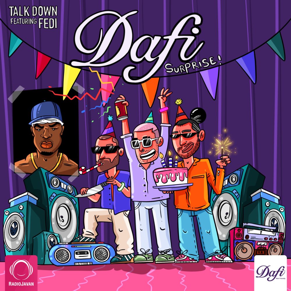 Dafi Surprise (Ft Fedi) - Talk Down