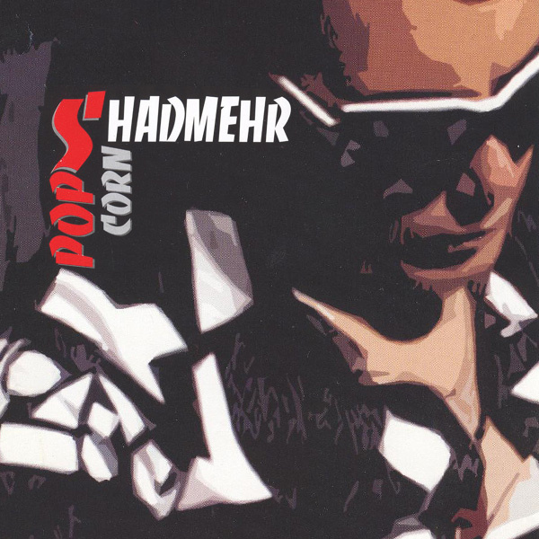 Popcorn - Shadmehr Aghili