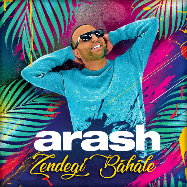 Zendegi Bahale - Arash