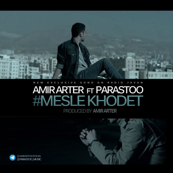 Mesle Khodet (Ft Parastoo)