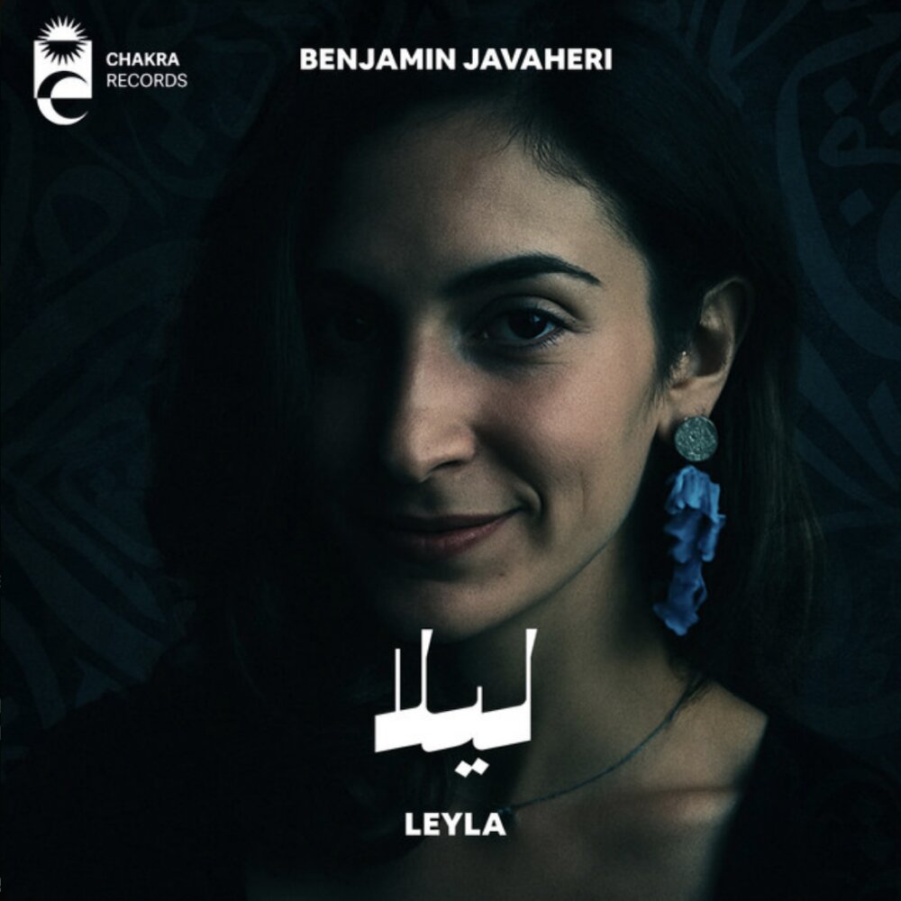 Leyla - Benjamin Javaheri
