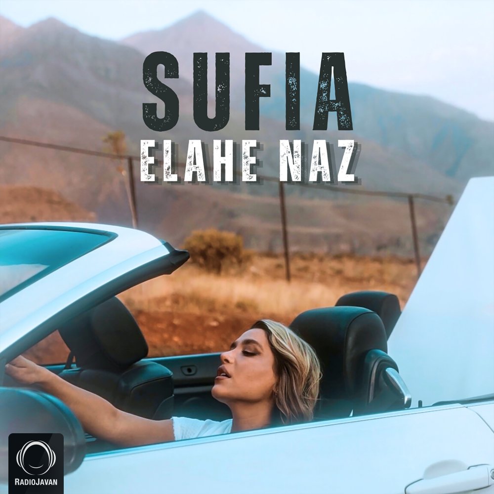 Elahe Naz - Sufia