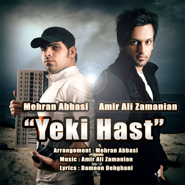 Yeki Hast - Amir Ali Zamanian & Mehran Abbasi