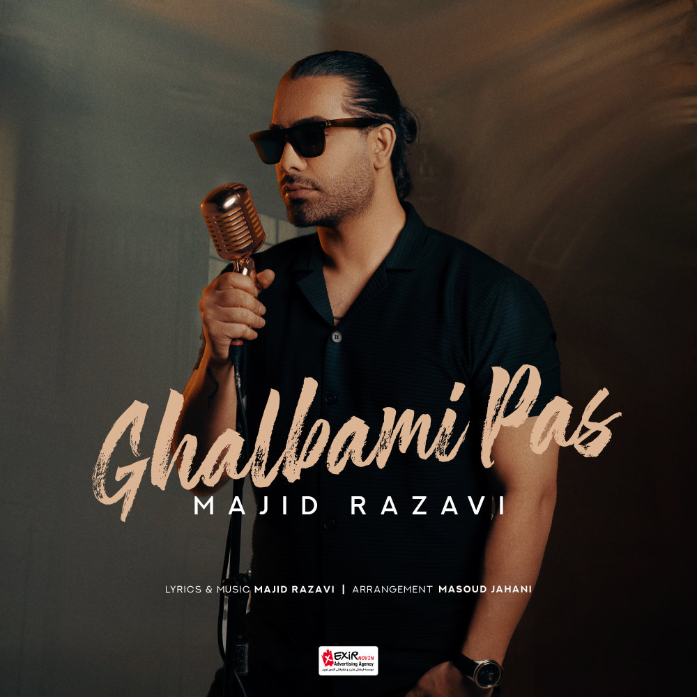 Ghalbami Pas - Majid Razavi