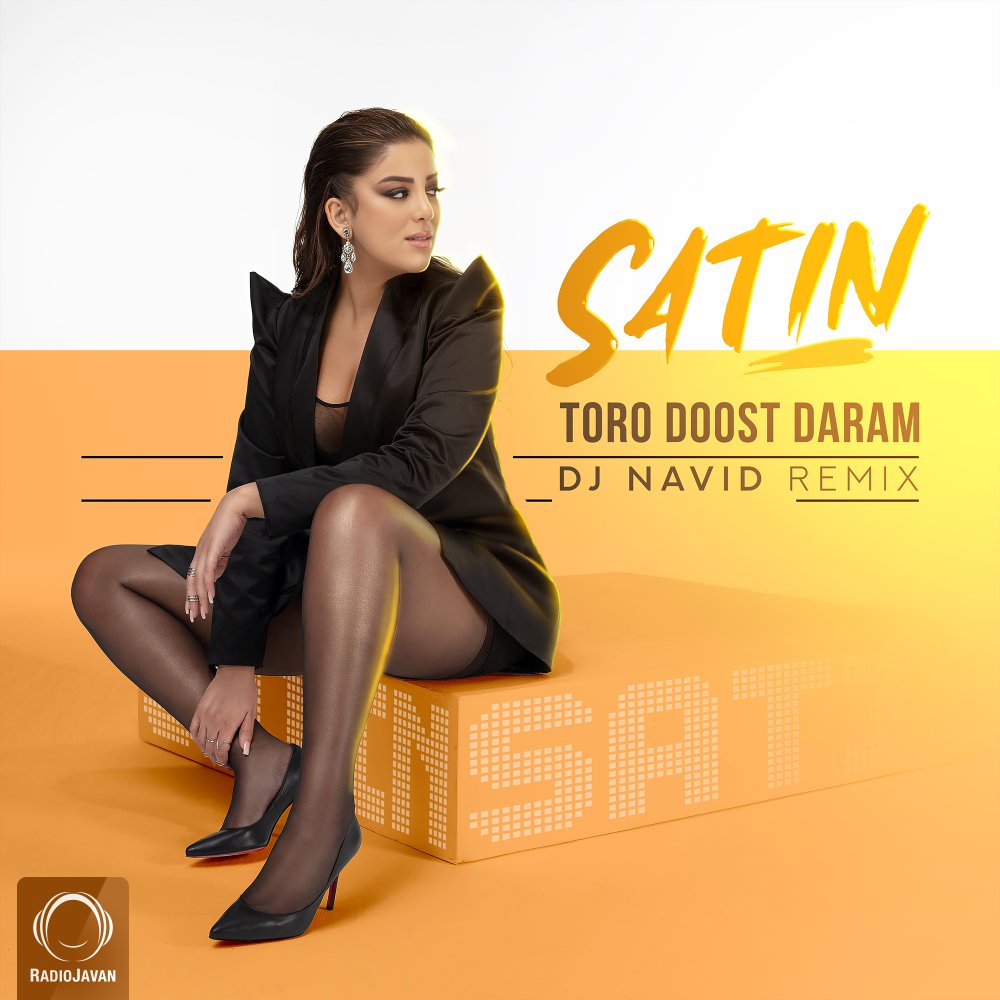 Toro Doost Daram (DJ Navid Remix)