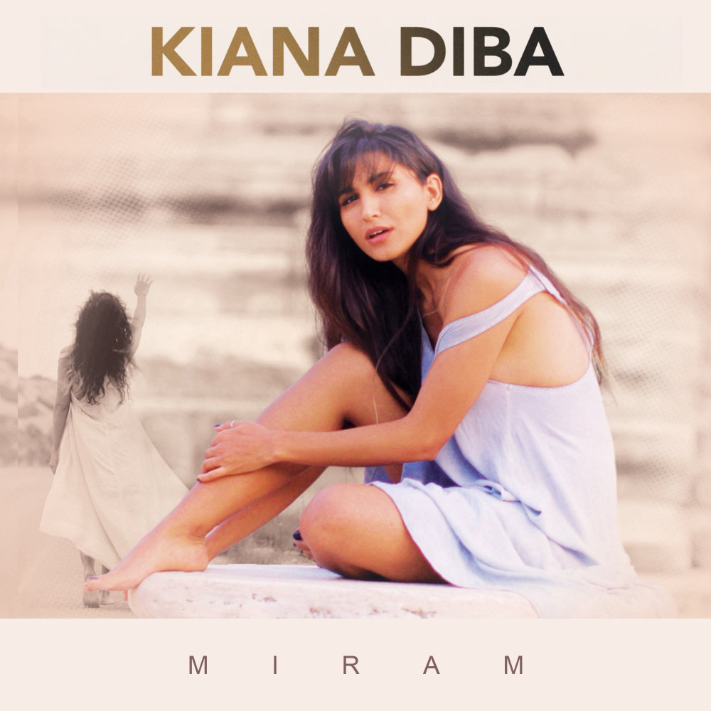 Miram - Kiana Diba