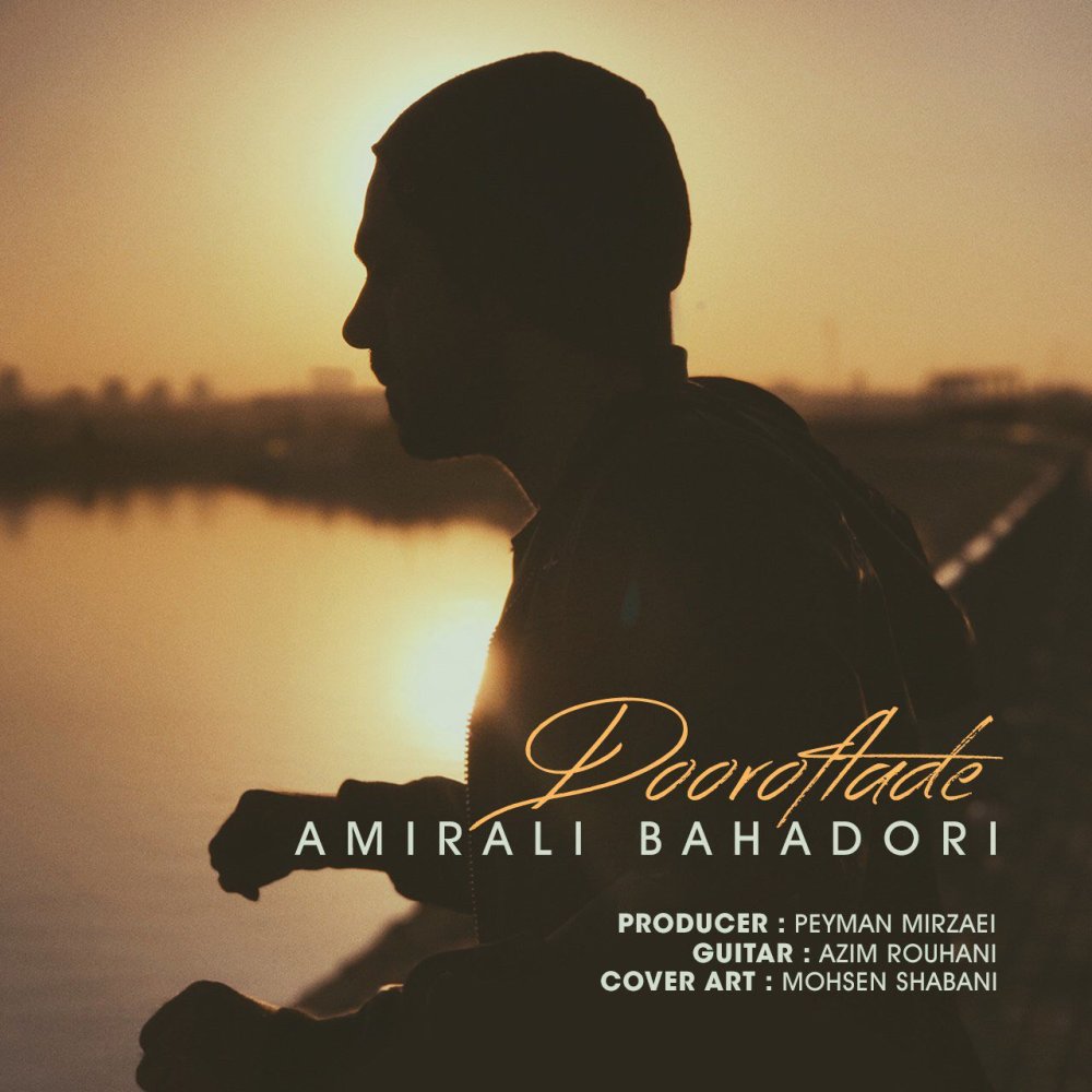 Dooroftadeh - Amirali Bahadori