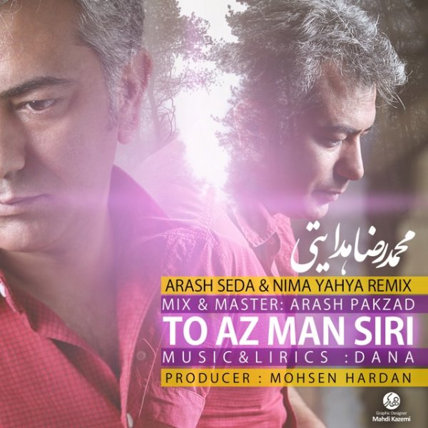 To Az Man Siri (Remix) - Mohammadreza Hedayati