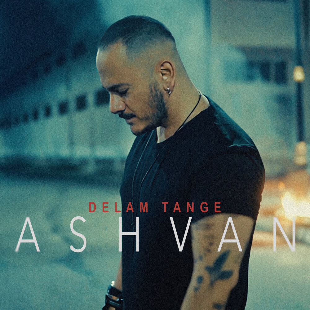 Delam Tange - Ashvan