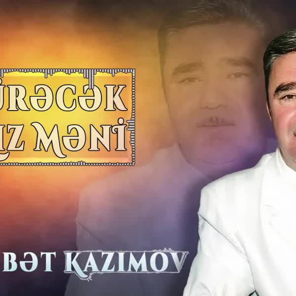 Öldürəcək Bu Qız Məni - Məhəbbət Kazımov