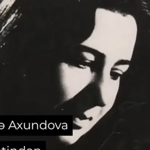 Həsrətindən - Şəfiqə Axundova
