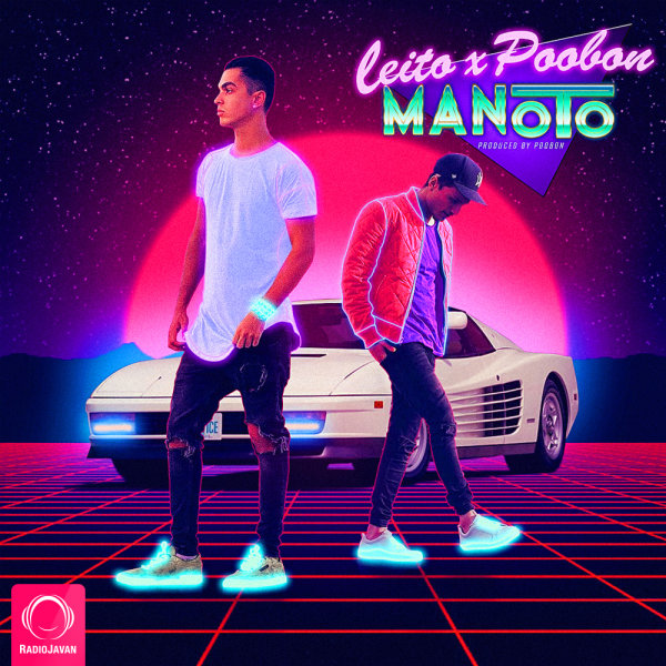 Manoto - Behzad Leito & Poobon