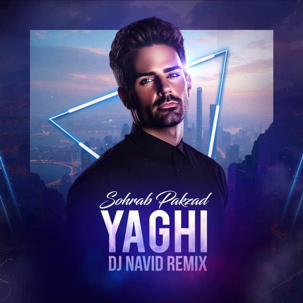 Yaghi (DJ Navid Remix) - Sohrab Pakzad