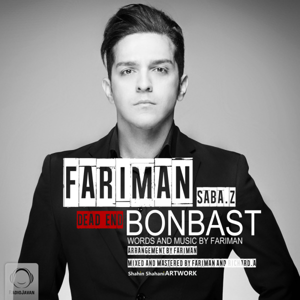 Bonbast (Ft Saba Z) - Fariman