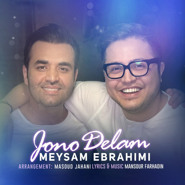 Jono Delam - Meysam Ebrahimi