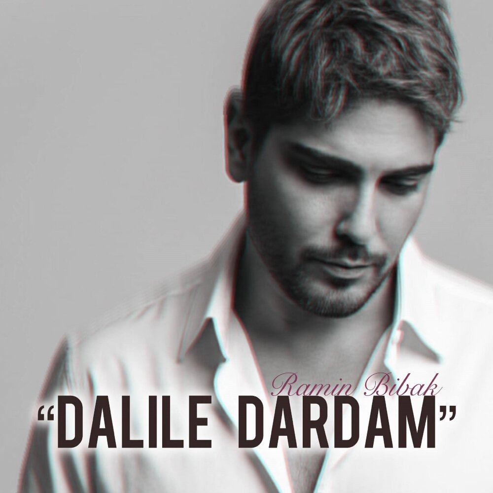 Dalile Dardam - Ramin Bibak