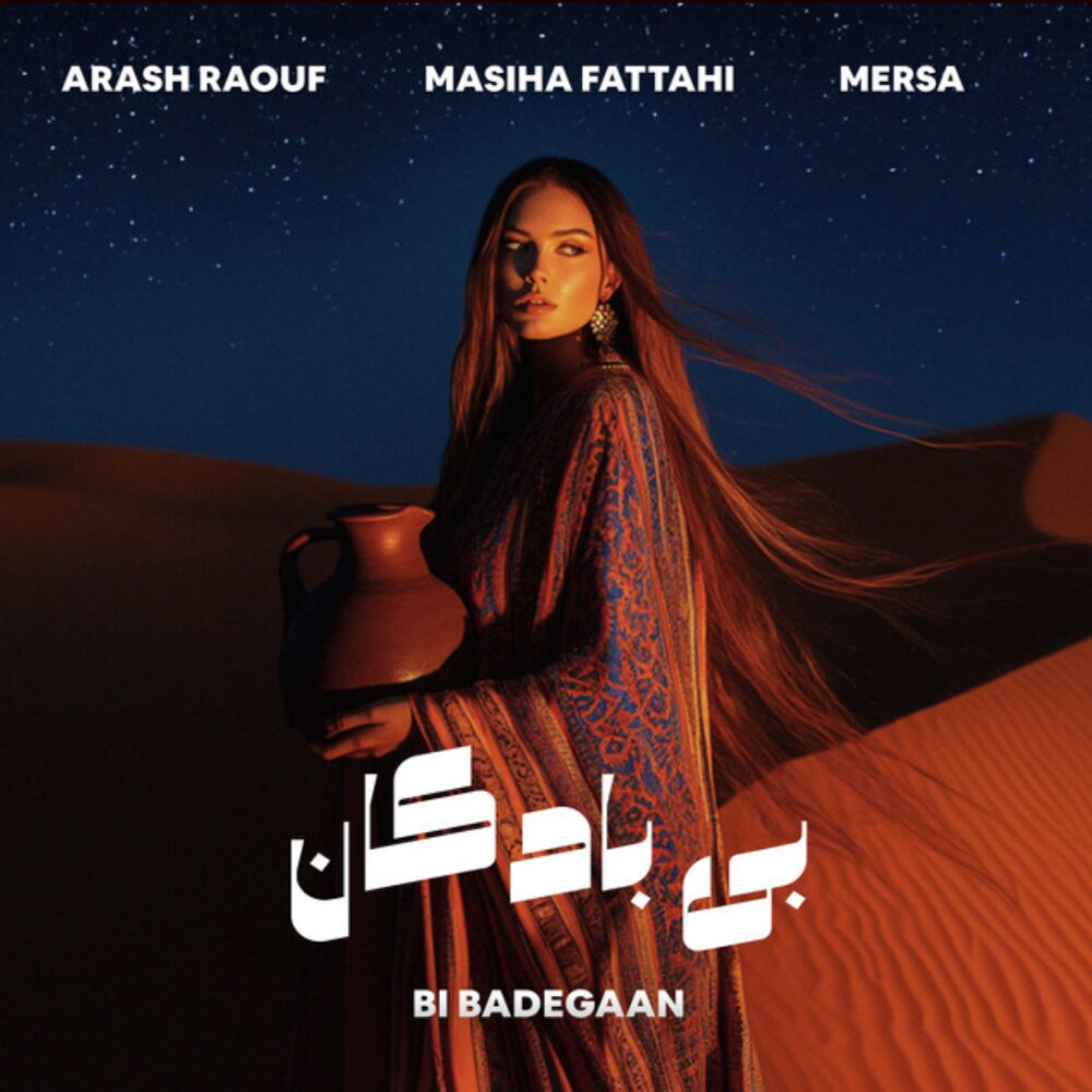 Bi Baadegan - Arash Raouf, Masiha Fattahi, & Mersa