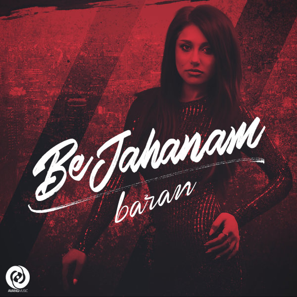 Be Jahanam - Baran