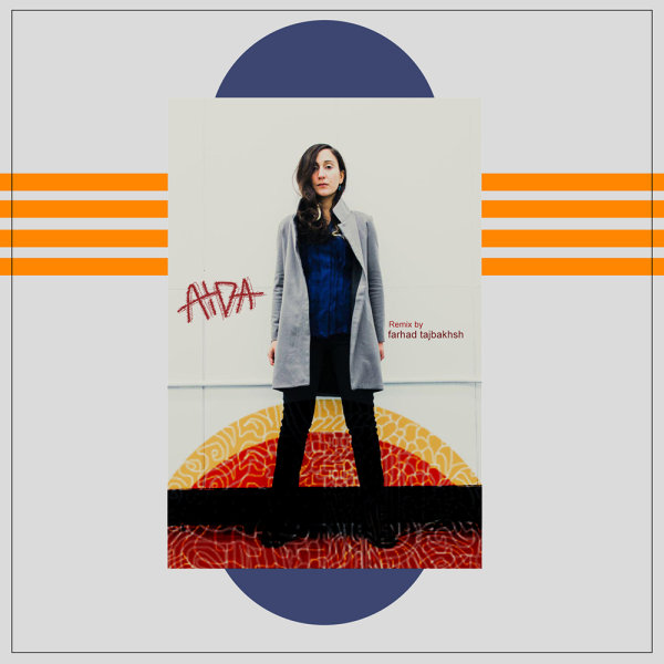 Aida (Remix) - Aida Shahghasemi